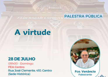 A virtude | Palestra FEA Centro 28/07/2024