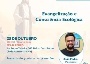 Evangelização e Consciência Ecológica | Palestra Pública #Em Casa 23/10/2024