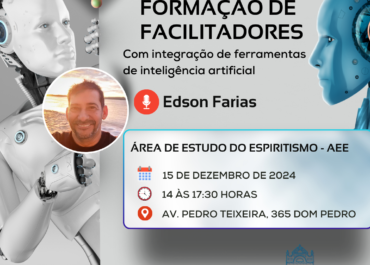 1ª Oficina de Formação de Facilitadores com integração de ferramentas de inteligência artificial | 15/12/2024