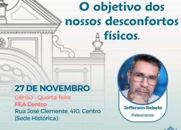 O objetivo dos nossos desconfortos físicos | Palestra FEA Centro 27/11/2024