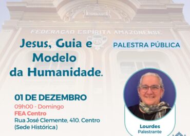 Jesus, Guia e Modelo da Humanidade | Palestra FEA Centro 01/12/2024