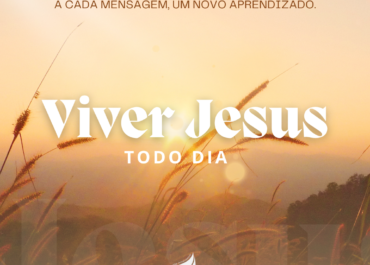 Viver Jesus Todo Dia