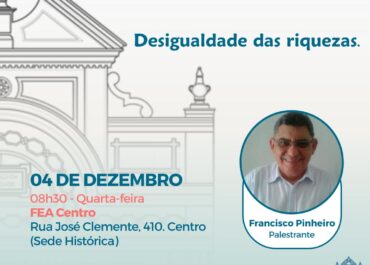 Desigualdade das riquezas | Palestra FEA Centro 04/12/2024