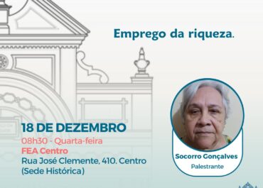 Emprego da riqueza | Palestra FEA Centro 18/12/2024