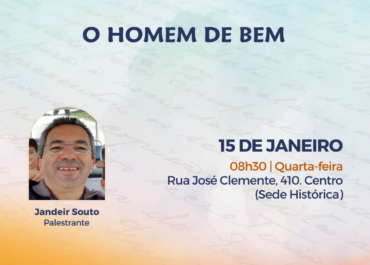 Caracteres da perfeição. O homem de bem | Palestra FEA Centro 15/01/2025