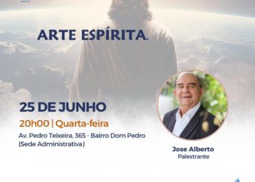 Arte Espírita | Palestra Pública 25/06/2025