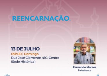 Reencarnação | Palestra FEA Centro 13/07/2025