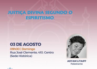 Justiça Divina segundo o Espiritismo | Palestra FEA Centro 03/08/2025