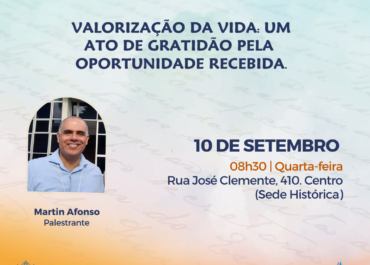 Valorização da vida: um ato de gratidão pela oportunidade recebida| Palestra FEA Centro 10/09/2025