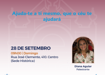 Ajuda-te a ti mesmo, que o céu te ajudará | Palestra FEA Centro 28/09/2025