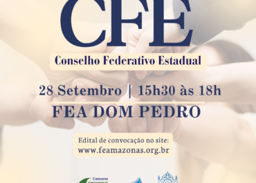 No dia 28 de setembro de 2025, de 15h30 às 18h, ocorrerá a Reunião Extraordinária do Conselho Federativo Estadual, para a qual estão convocados os representantes legais (membro efetivo ou suplente) das Instituições Espíritas.