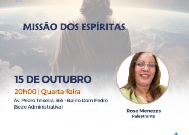 Missão dos Espíritas | Palestra Pública 15/10/2025