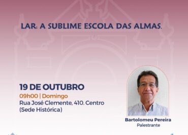 Lar: a sublime escola das almas | Palestra FEA Centro 19/10/2025