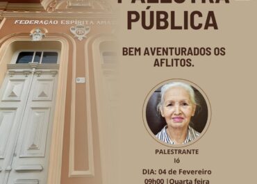 Bem aventurados os aflitos | Palestra FEA Centro 04/02/2026