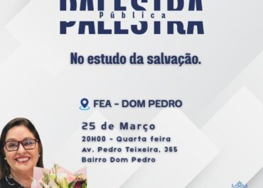 No estudo da salvação | Palestra Pública 25/03/2026