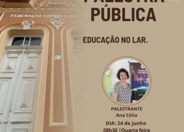 Educação no lar | Palestra FEA Centro 24/06/2026