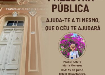 Ajuda-te a ti mesmo, que o céu te ajudará. | Palestra FEA Centro 15/07/2026