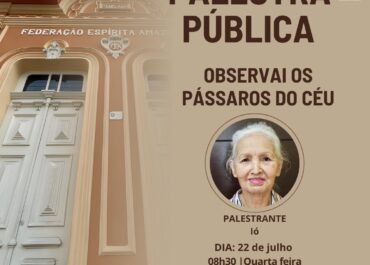 Observai os pássaros do céu | Palestra FEA Centro 22/07/2026