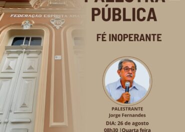 Fé inoperante| Palestra FEA Centro 26/08/2026