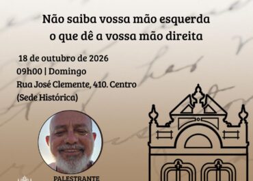 Não saiba vossa mão esquerda o que dê a vossa mão direita| Palestra na FEA Centro – 18/10/2026 – Domingo