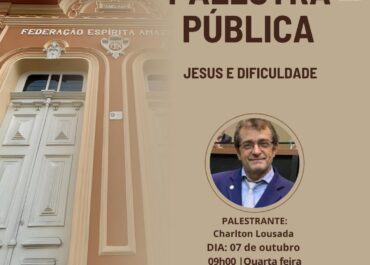 Jesus e dificuldade | Palestra na FEA Centro – 07/10/2026 – quarta-feira.