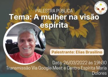 A-mulher-na-visao-espirita-Elias-Basilino-26.03.22